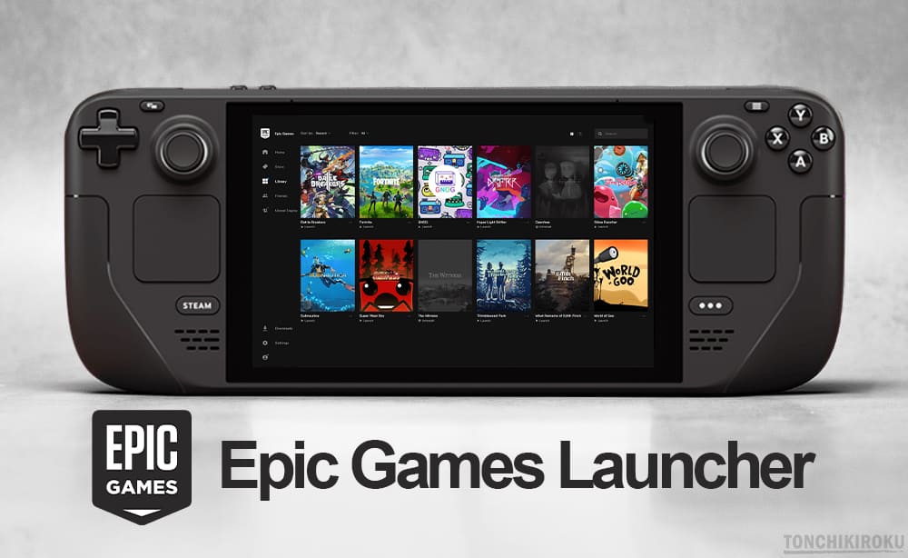 Steam Deck　Epic Games Launcher導入方法