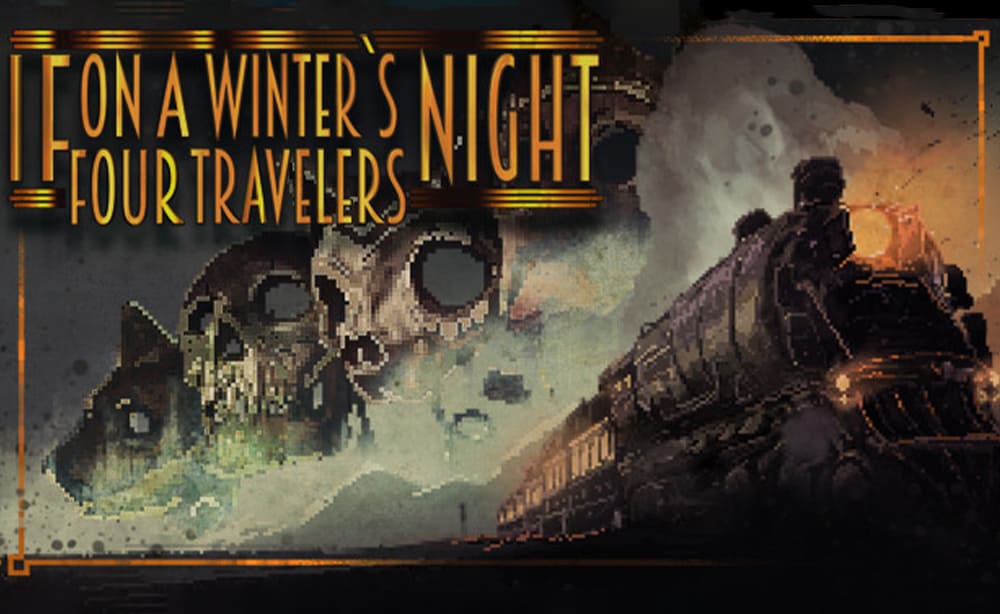 PortMaster　If On A Winter's Night, Four Travelers